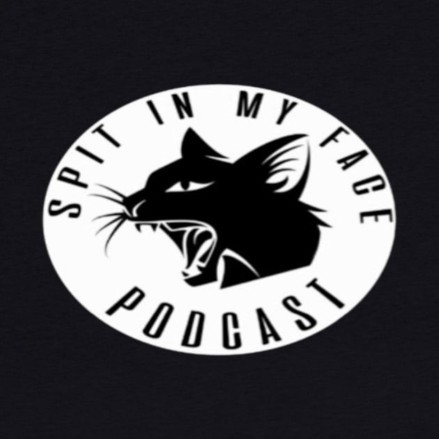 Spit in my face PODCAST by Spit in my face PODCAST